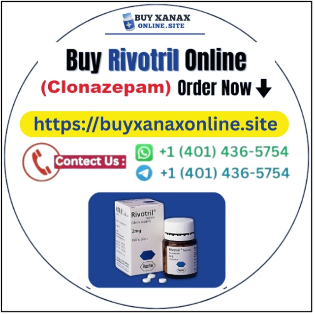 Order ClonazepamOnlineRivotril Calm Seizures & Anxiety