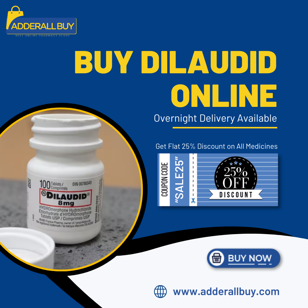 Dilaudid Online Overnight  Affordable Express Courier 